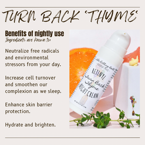 Turn Back 'Thyme' Night Cream
